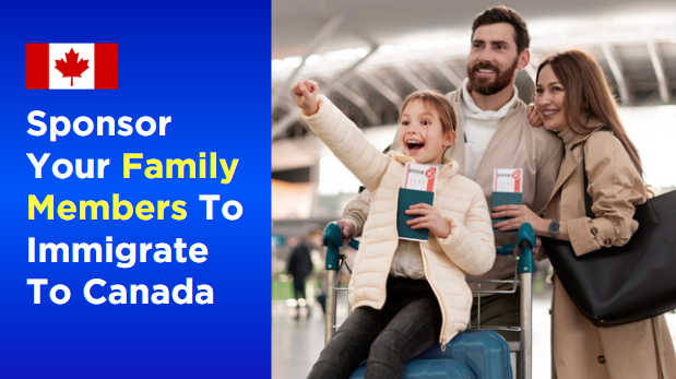 sponsor-your-family-members-to-immigrate-to-canada