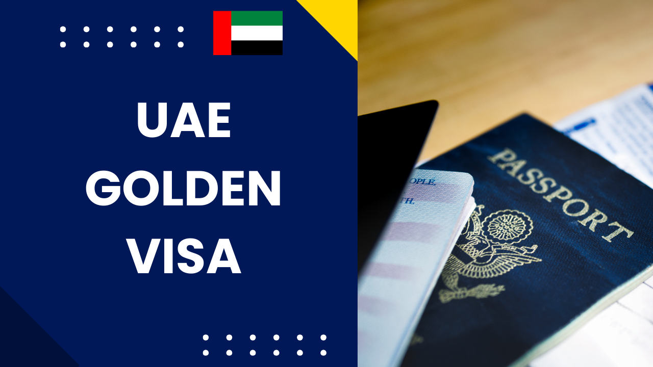 UAE Golden Visa