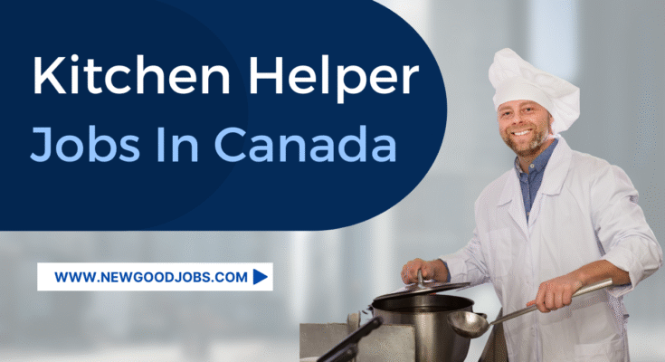 kitchen-helper-jobs-in-canada