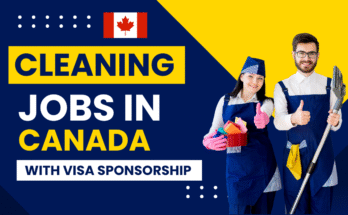 Cleaning Jobs In Canada With Visa Sponsorship