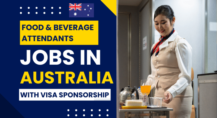 Food & Beverage Attendants in Australia: A Key Role in Hospitality